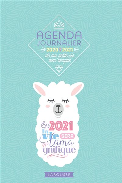 Agenda journalier de ma petite vie bien remplie 2020-2021