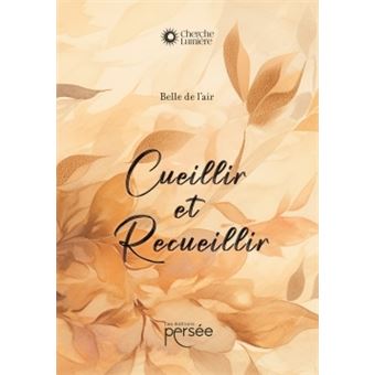 Cueillir recueillir