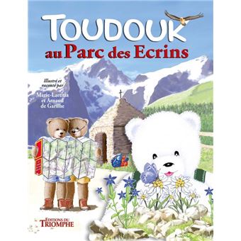 Toudouk au Parc des Écrins, tome 2