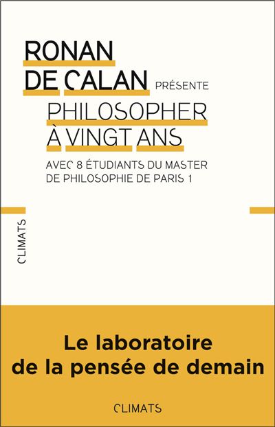 Philosopher à vingt ans - Ronan de Calan - broché