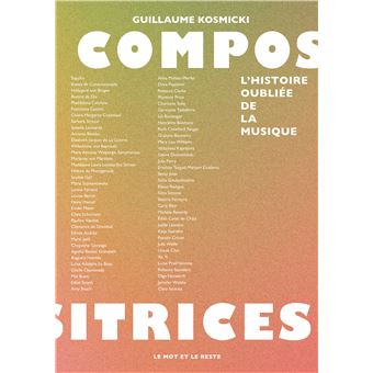 Compositrices - L'histoire oubliée de la musique