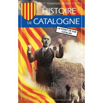 Histoire de la Catalogne, le point de vue catalan