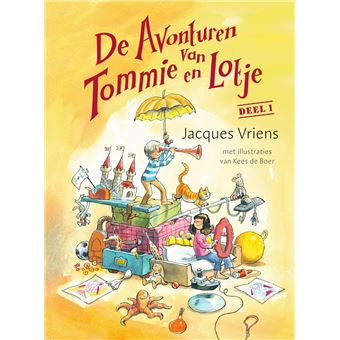 De Avonturen Van Tommie En Lotje - Deel 1 - Broché - Jacques Vriens ...