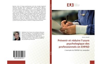 Prevenir et reduire l'usure psychologique des professionnels