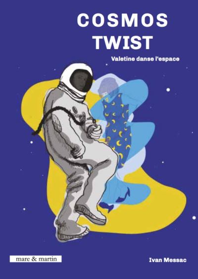 Cosmos Twist - Ivan Messac - broché