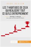 Book review : Les 7 habitudes de ceux qui réalisent tout ce qu'ils entreprennent