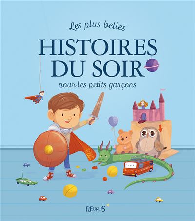 Livres illustrés Les plus belles histoires pour les enfants de 4