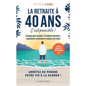 La retraite à 40 ans, c'est possible !