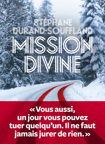 Mission divine - Stéphane Durand-Souffland - broché