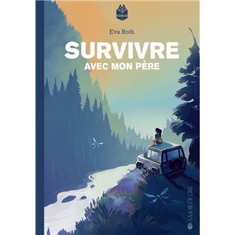Survivre avec mon père