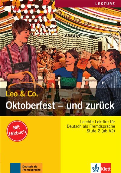 Oktoberfest : und zurück, Niveau A2