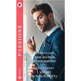 Dans les bras de son patron - L'enfant de Nate Rafferty