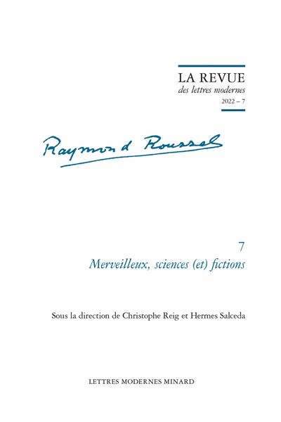 La revue des lettres modernes 2022 - 7 - merveilleux, scienc