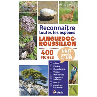 Languedoc-Roussillon, reconnaître toutes les espèces