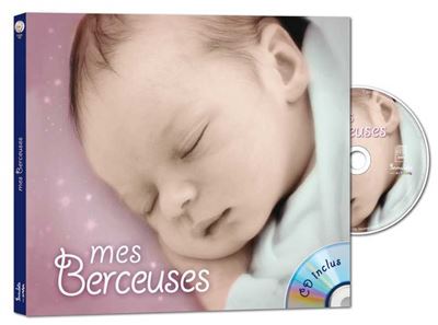 Mes berceuses -  Rémi - Livre CD