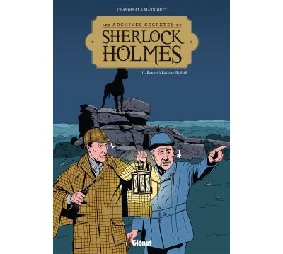 Les Archives secrètes de Sherlock Holmes - Tome 01 NE