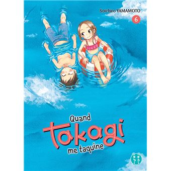 Quand Takagi me taquine T06