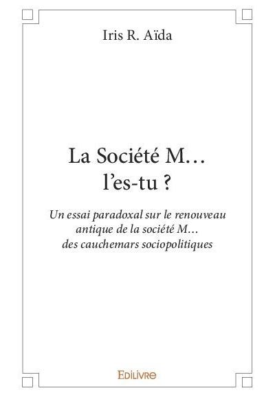 La société M... l'es-tu ?