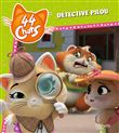 44 Chats -  Détective Pilou
