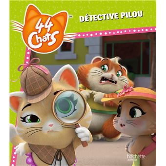 44 Chats -  Détective Pilou