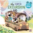 La super excursion - Dans le bois de Coin joli