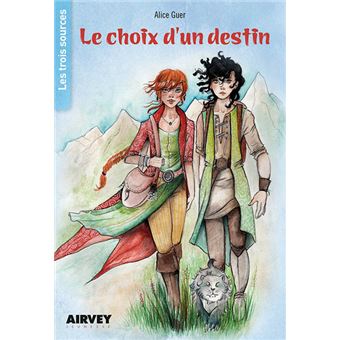 Le choix d'un destin