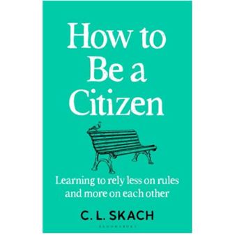 How to be a citizen