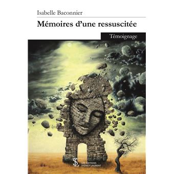 Mémoires d’une ressuscitée