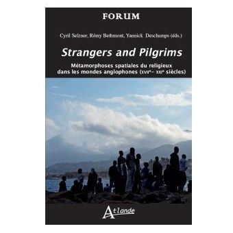 Strangers and pilgrims