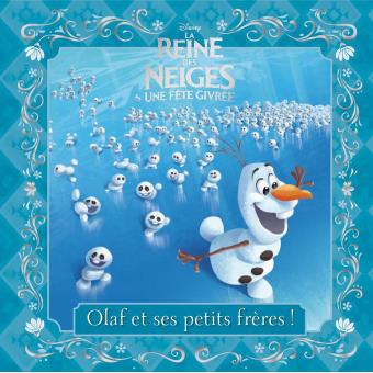 Frozen, La reine des neige - Frozen, La reine des neige, Sequel petites histoires - 1