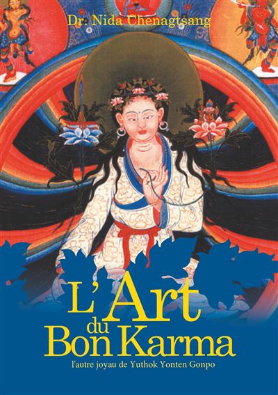 L'art du bon Karma - Nida Chenagtsang - broché