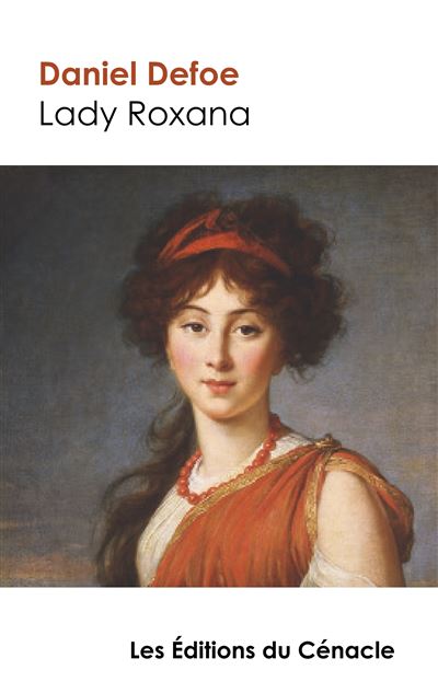 Lady Roxana (édition de référence) - Daniel Defoe - broché