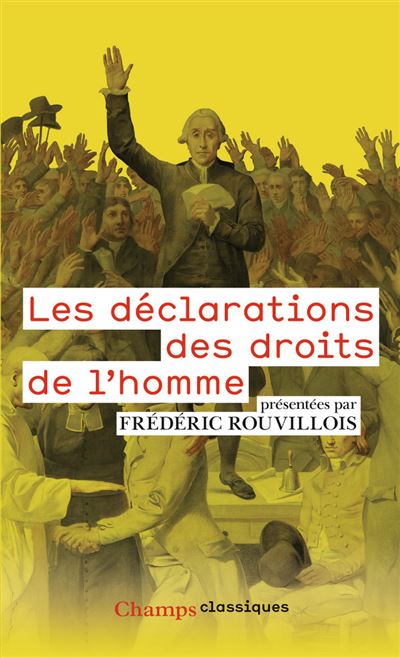 Les Déclarations des droits de l'homme -  Collectif - Poche