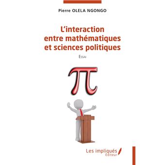 L’interaction entre mathématiques et sciences politiques
