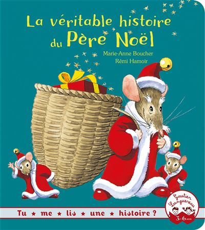 Tu me lis une histoire? - La véritable histoire du Père Noël