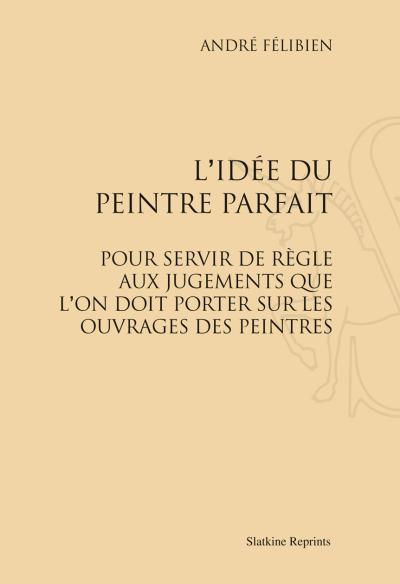 L'idee du peintre parfait 1707