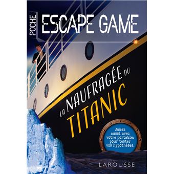 Escape game de poche La naufragée du Titanic