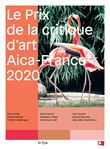 Le Prix de la critique d'art Aica-France 2020