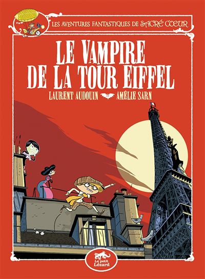Sacre coeur et le vampire de la tour eiffel