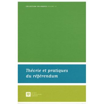 Théorie et pratiques du référendum