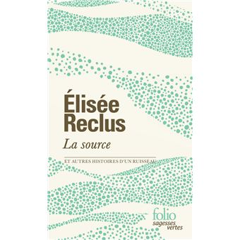 La source et autres histoires d'un ruisseau