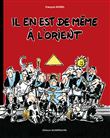 Il en est de même à l'orient