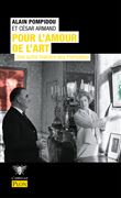 Pour l'amour de l'art - Une autre histoire de pompidou