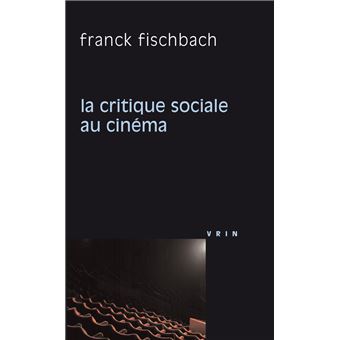 La critique sociale au cinéma