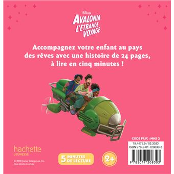 AVALONIA, L'ETRANGE VOYAGE - Mon Histoire du soir - L'histoire du film - Disney