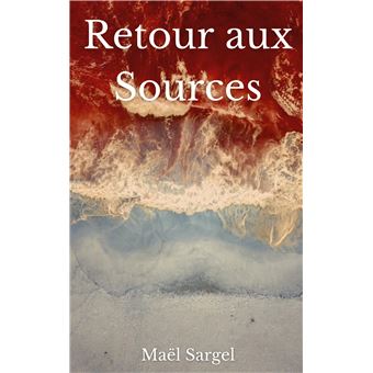 Retour aux Sources