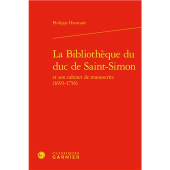La Bibliothèque du duc de Saint-Simon - 1