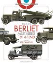 Tous les Berliet militaires, 1914-1940