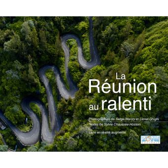 La Réunion au ralenti