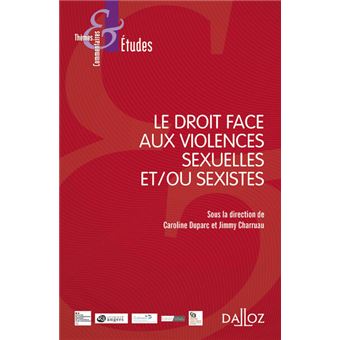 Le droit face aux violences sexuelles et sexistes